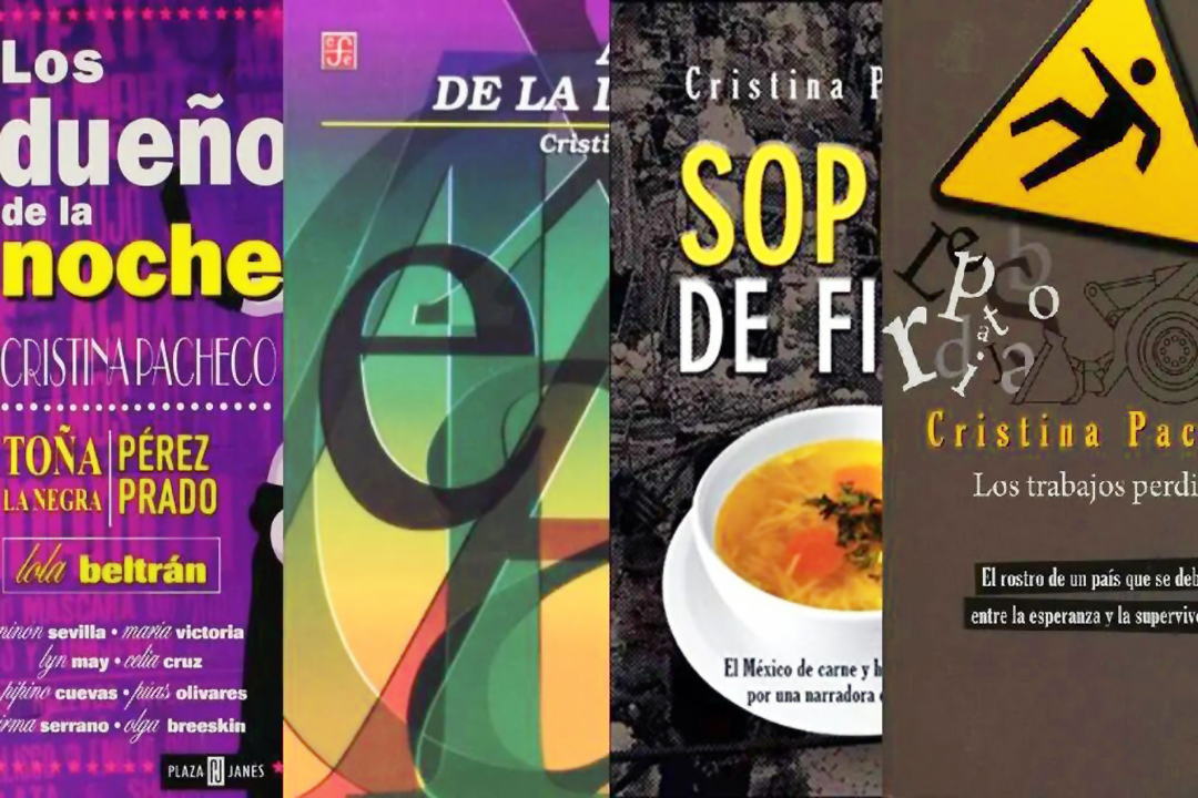 Cuatro libros básicos de Cristina Pacheco (1941-2023)