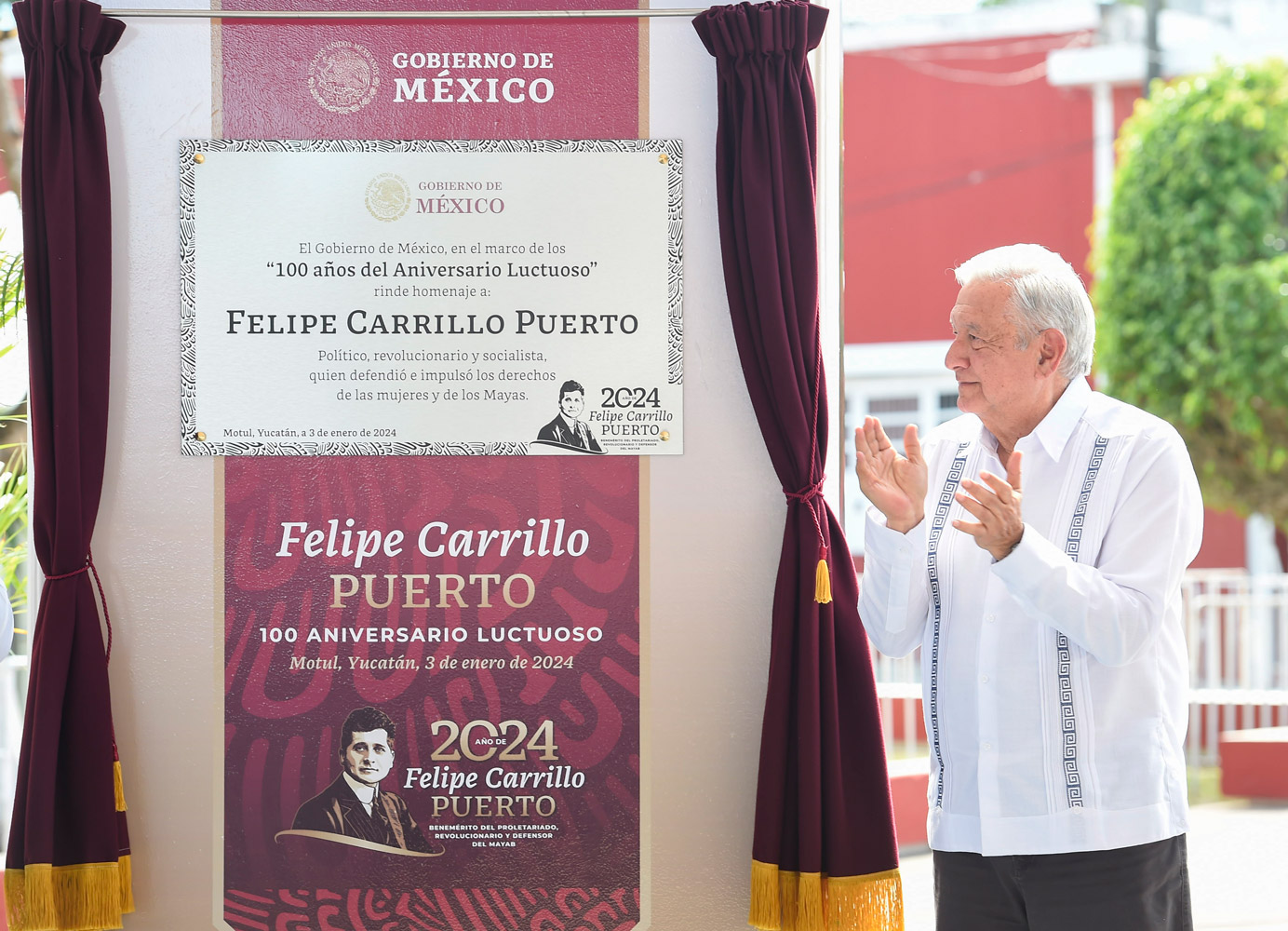 AMLO devela placa por el 100 aniversario luctuoso de Felipe Carrillo Puerto