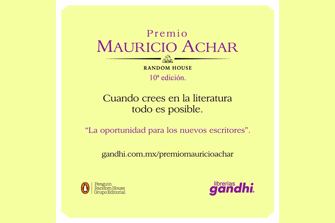 ¡Anímate, tú puedes ser el próximo ganador del Premio Mauricio Achar!
