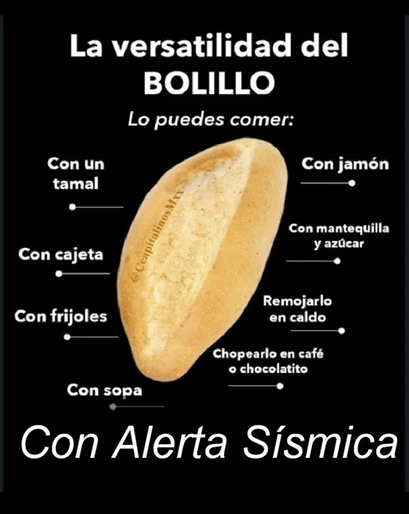 La versatilidad del bolillo, imagen que ronda las redes sociales y que alude a una tradición mexicana ante un sismo