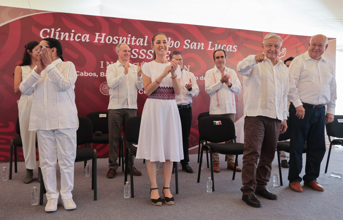 AMLO y Sheinbaum inauguran hospital del ISSSTE en Cabo San Lucas